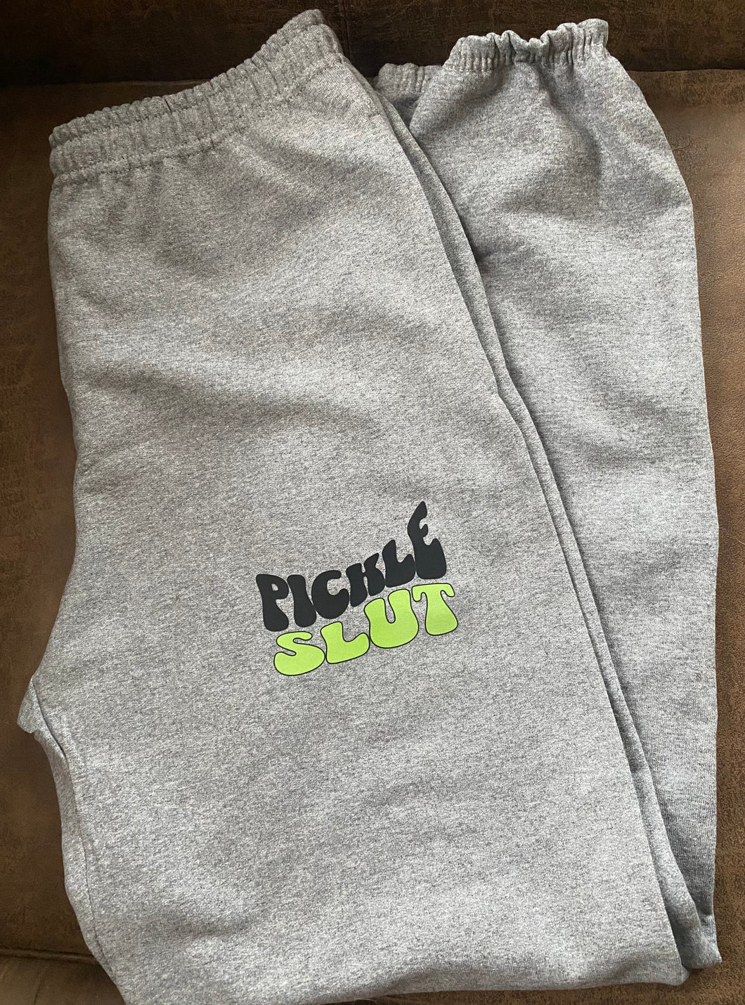 Pickle Slut Sweatpants