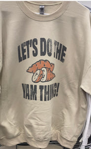 Lets Do The Yam Thing!