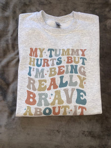 My tummy hurts sweatshirt