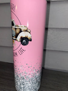 Just a girl who loves  that farm life tumbler